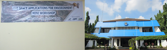 The SAFE Mini-Workshop was held at the National Institute of Aeronautics and Space (LAPAN) of Indonesia